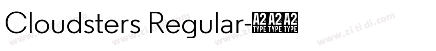 Cloudsters Regular字体转换 Cloudsters Regular字体转换